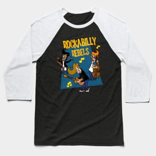 RockaBilly Rebels Music Fake Band Baseball T-Shirt